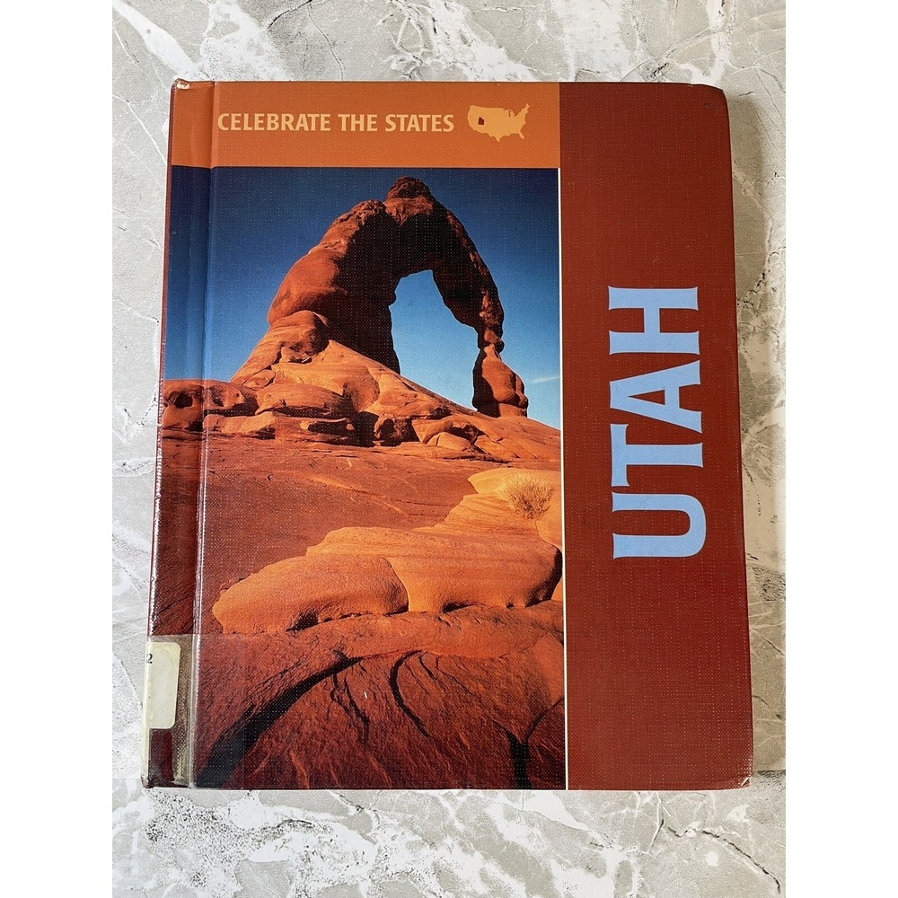 Celebrate the States (First‎ Edition) Ser.: Utah by Rebecca Stefoff
